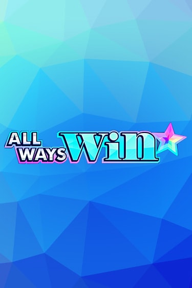 Игровой автомат All Ways Win демо версия онлайн | Казино Azino777